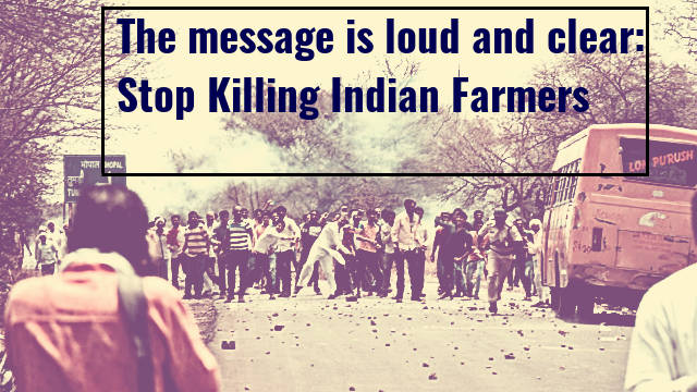 Stop killing farmers - Mandsaur Madhya Pradesh